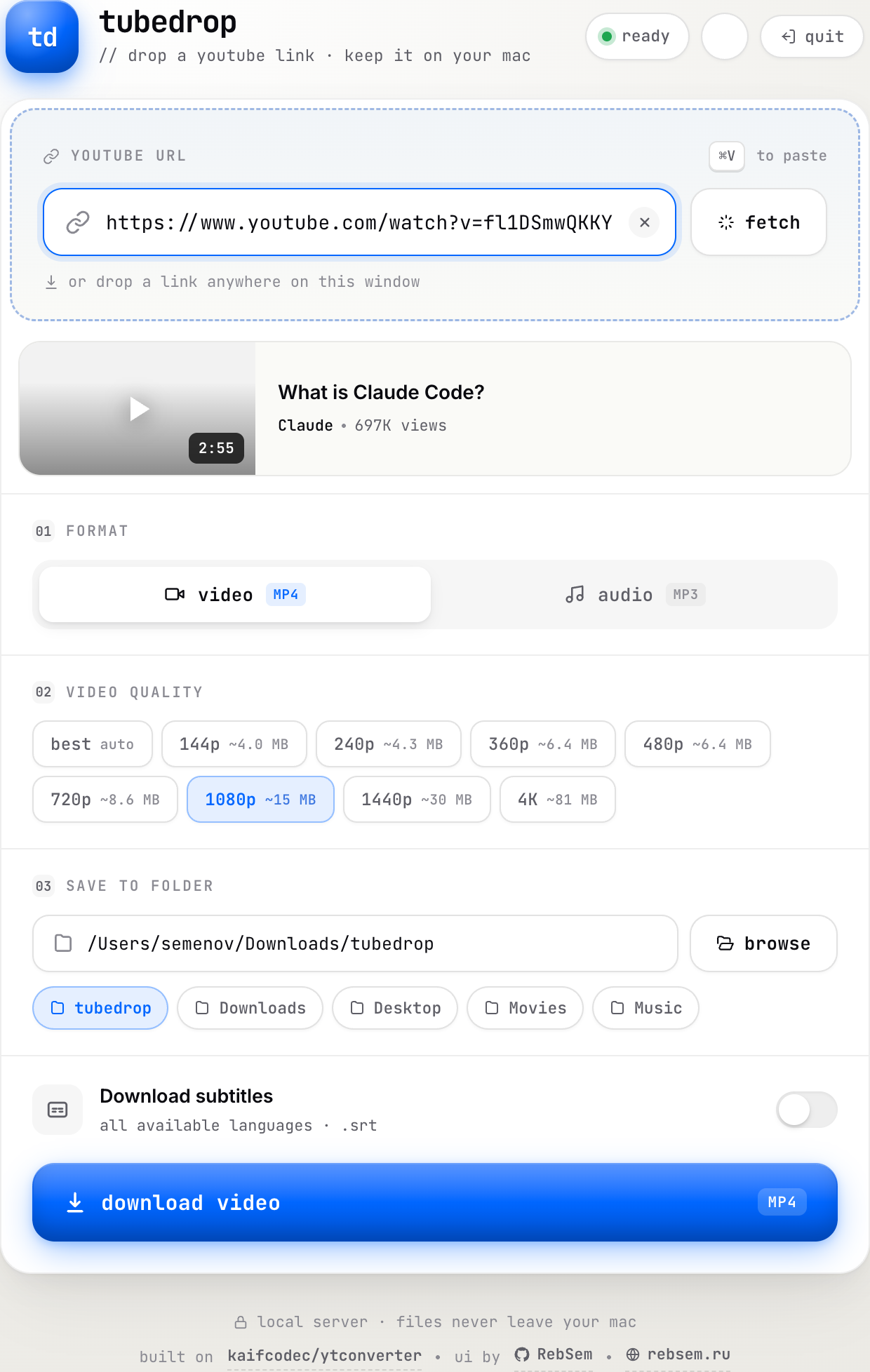 tubedrop main window: a pasted YouTube link, a video preview, and a quality picker from 144p to 4K with a download button
